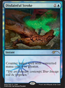 Disdainful Stroke (FNM Promo)