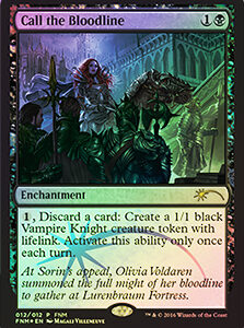 Call the Bloodline (FNM Promo)