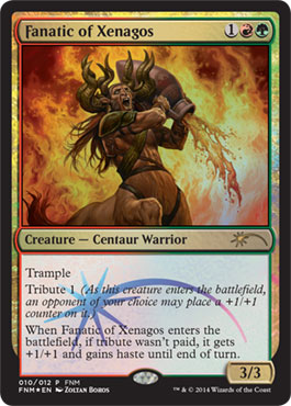 Fanatic of Xenagos (FNM Promo)