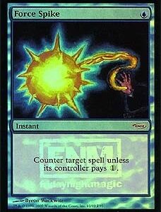 Force Spike (FNM FOIL)