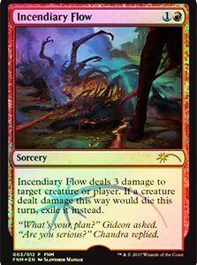 Incendiary Flow (FNM Promo)