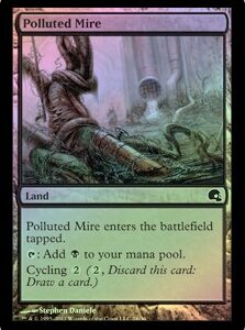 Polluted Mire (FOIL)