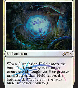 Suspension Field (FNM FOIL)