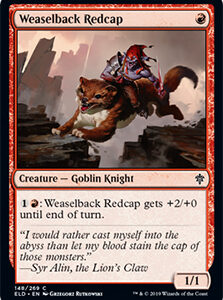 Weaselback Redcap (FOIL)