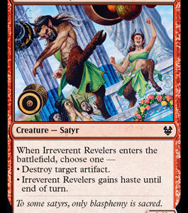 Irreverent Revelers (FOIL)