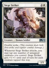 Siege Striker (FOIL)