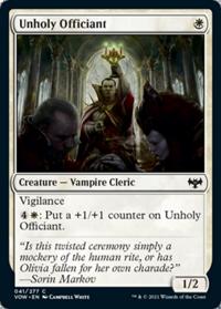 Unholy Officiant (FOIL)