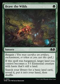 Brave the Wilds (FOIL)