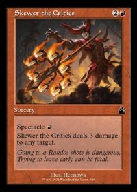 Skewer the Critics (Retro Frame) (FOIL)